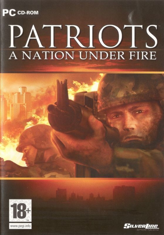 Patriots: A Nation Under Fire