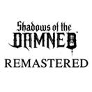 Shadows of the Damned: Remastered