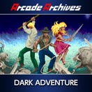 Arcade Archives: Dark Adventure
