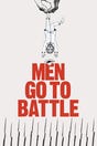 Men Go to Battle