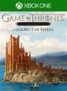 Game of Thrones: Episode Five - A Nest of Vipers