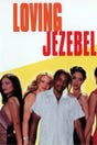 Loving Jezebel