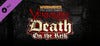 Warhammer: End Times - Vermintide: Death on the Reik
