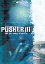 Pusher III: I'm the Angel of Death