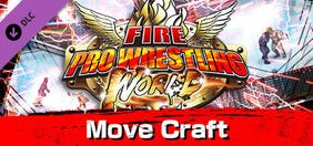 Fire Pro Wrestling World: Move Craft