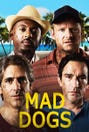 Mad Dogs (2016)