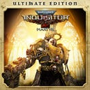 Warhammer 40,000: Inquisitor - Martyr: Ultimate Edition