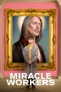 Miracle Workers (2019)