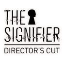 The Signifier: Director's Cut