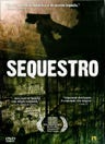 Sequestro: A Story of Kidnapping