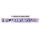 Dead by Daylight: End Transmission