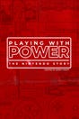 Playing With Power: The Nintendo Story