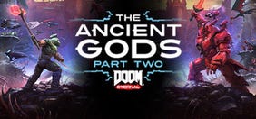 DOOM Eternal: The Ancient Gods Part Two