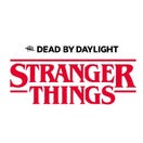 Dead by Daylight: Stranger Things