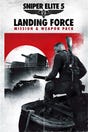 Sniper Elite 5: Landing Force