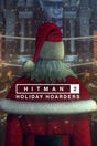 Hitman 2: Holiday Hoarders