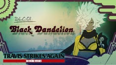 Travis Strikes Again: No More Heroes - Additional Content Vol. 1: Black Dandelion