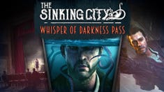The Sinking City - Whisper of Darkness