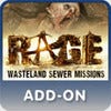 RAGE: Wasteland Sewer Missions