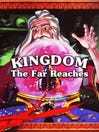 Kingdom: The Far Reaches