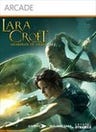 Lara Croft and the Guardian of Light: A Hazardous Reunion