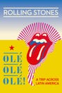 The Rolling Stones Olé Olé Olé!: A Trip Across Latin America