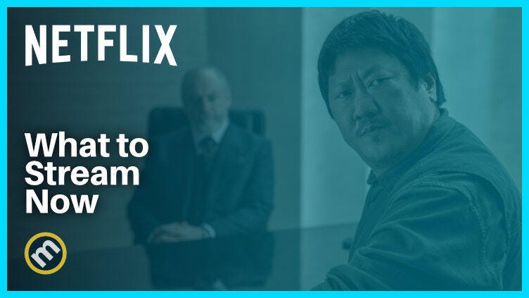 What to Watch on Netflix Right Now