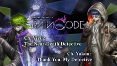 Master Detective Archives: RAIN CODE - Ch. Vivia: The Near-Death Detective + Ch. Yakou: Thank You, My Detective