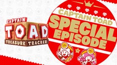 Captain Toad: Treasure Tracker - Special Episode