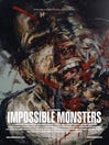 Impossible Monsters